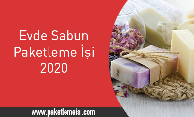 evde sabun paketleme