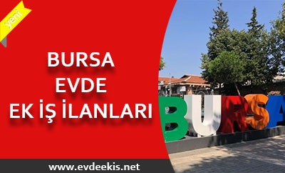 bursa evde ek iş